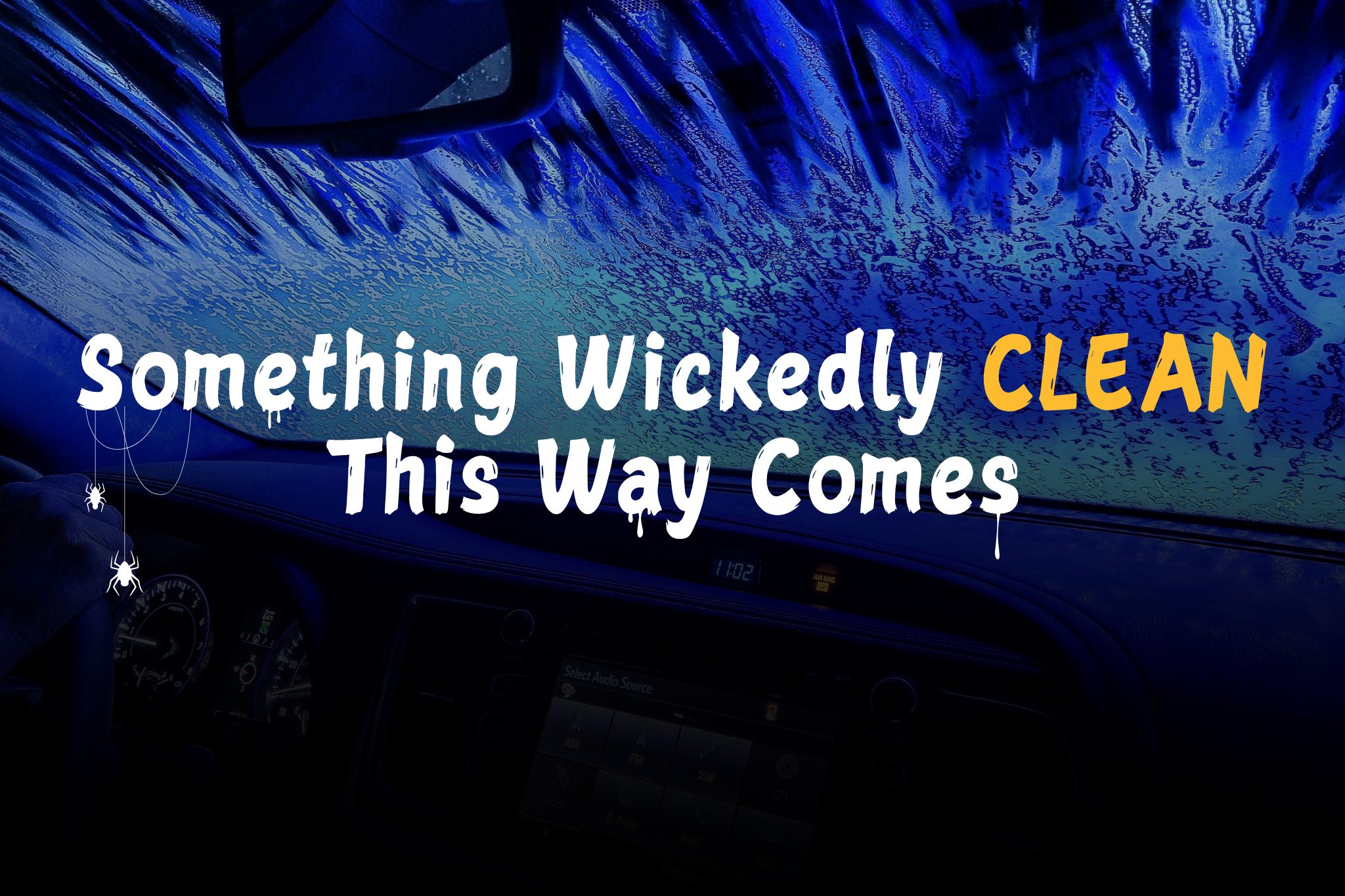 Something Wickedly Clean This Way Comes